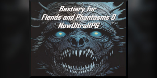 Cover image for Bestiary for Fiends and Phantasms & NowUltraRPG