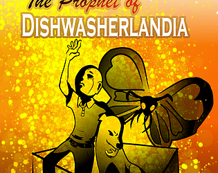The Prophet of Dishwasherlandia
