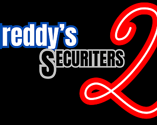 Freddy's Securiters: Chapter 2
