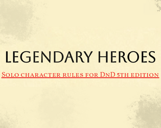 Legendary Heroes 5e  