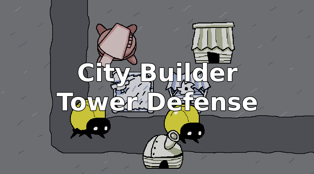 CityBuilder-TowerDefense