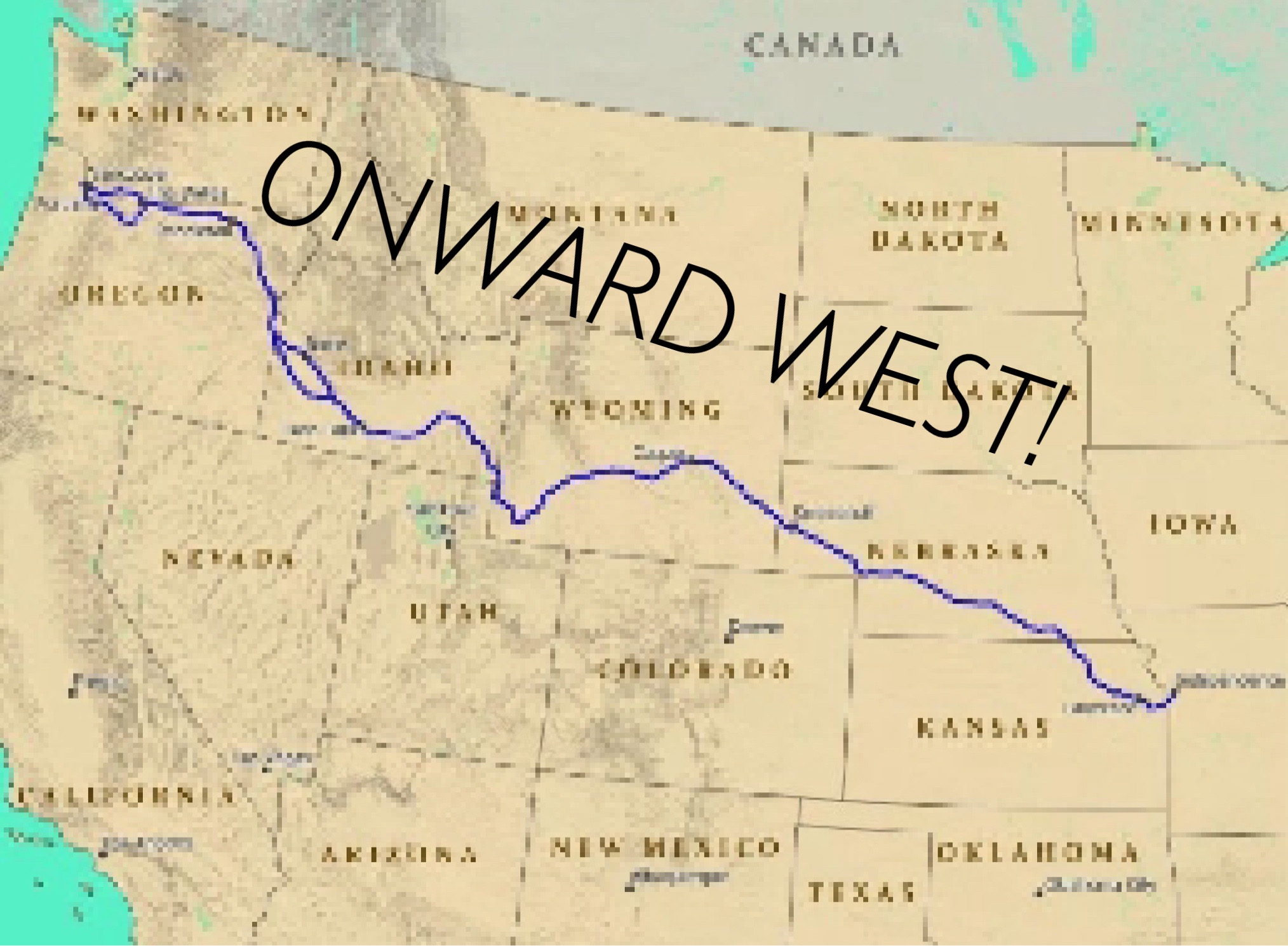 ONWARD WEST! by Chase DeMattia