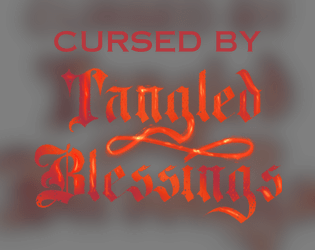 Tangled Blessings: Monstrous Supplement  