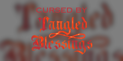 Cover image for Tangled Blessings: Monstrous Supplement