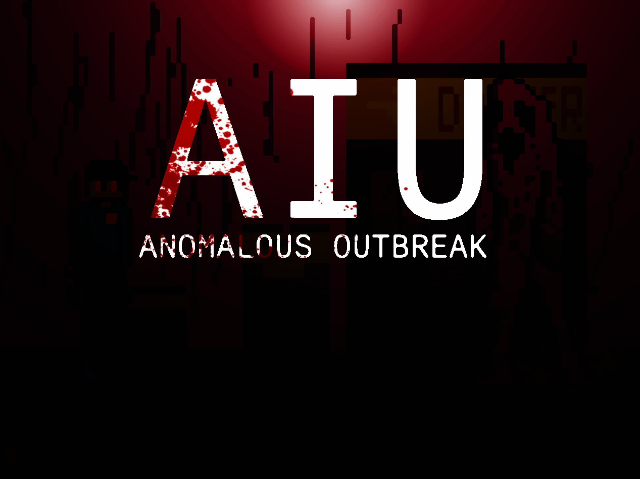 AIU: Anomalous Outbreak [RUS]
