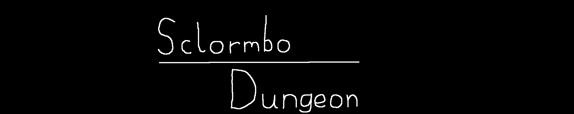Sclormbo Dungeon