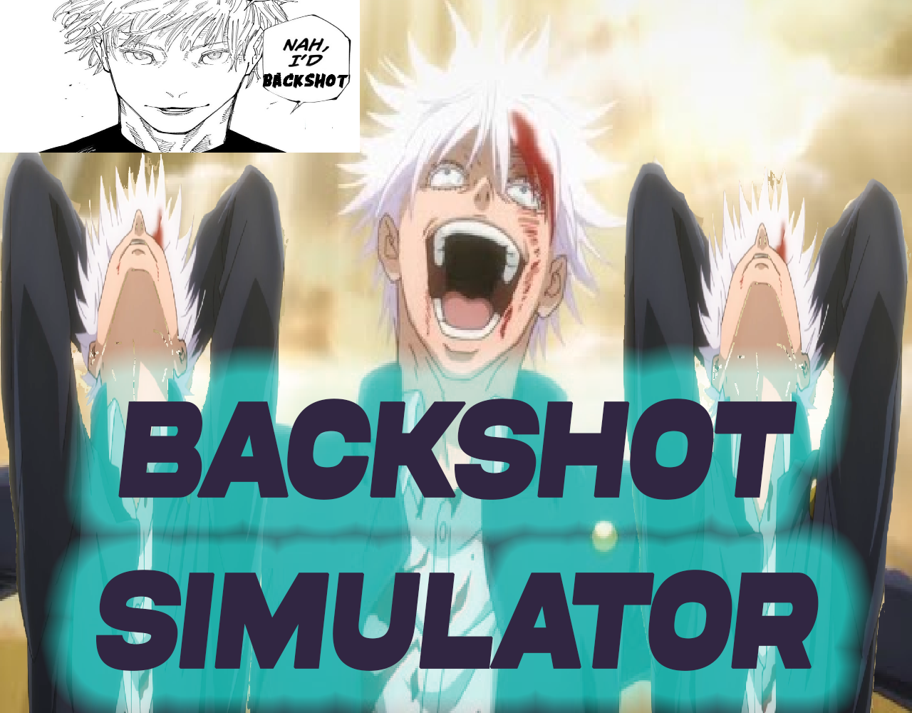 Satoru Gojo Backshot Simulator by Niblet