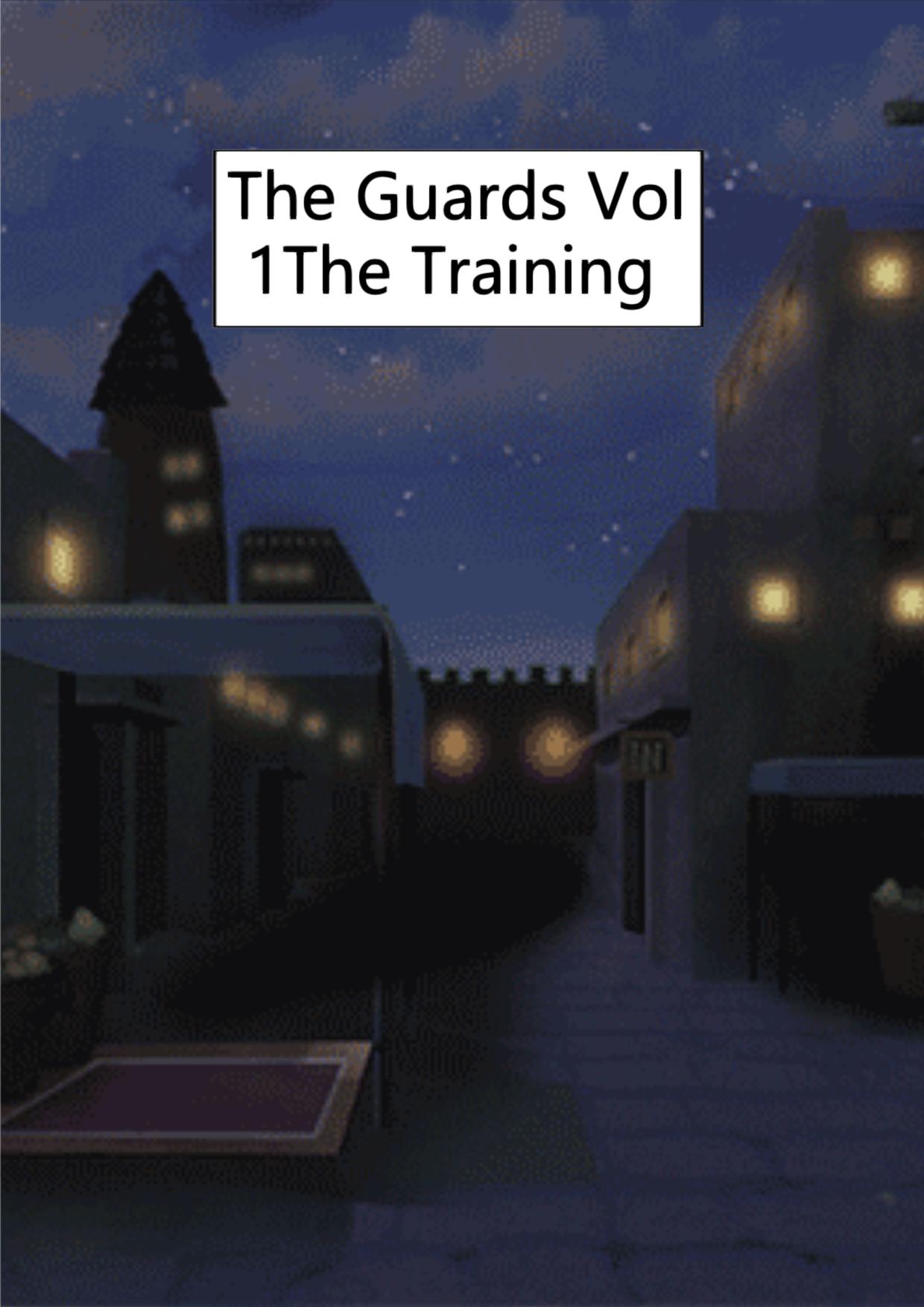 The Guards Vol 1 The Training