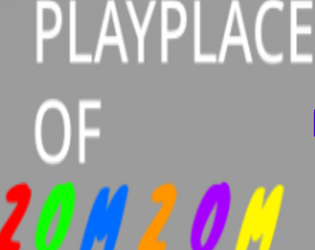 PlayPlace Of ZomZom