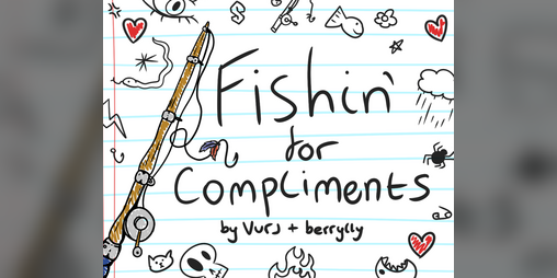Cover image for Fishin' For Compliments
