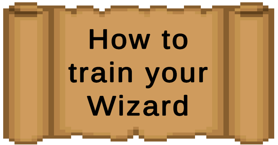 How to train your Wizard Prototype