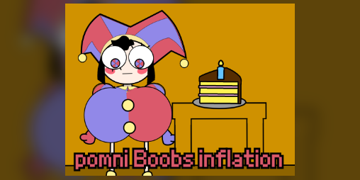 Cover image for pomni Boobs inflation