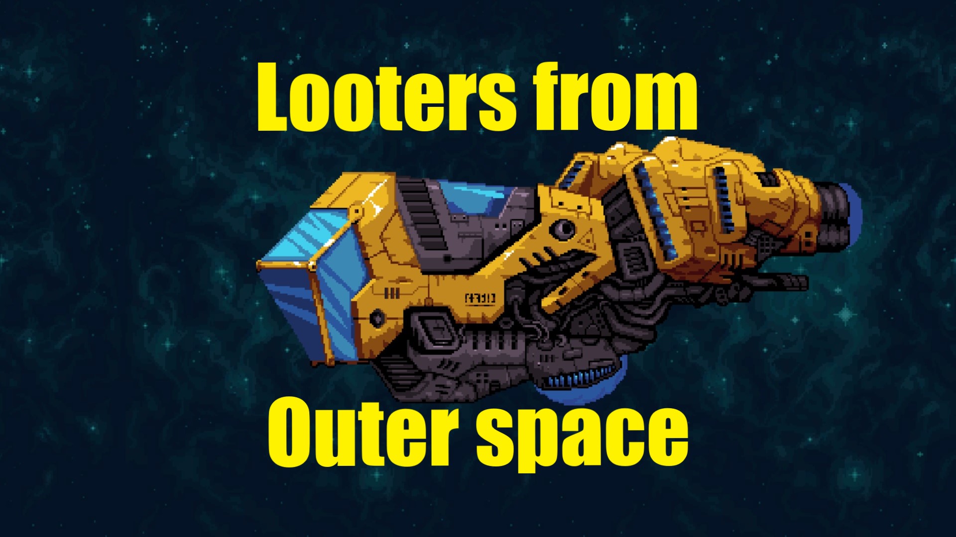 Looters from outer space