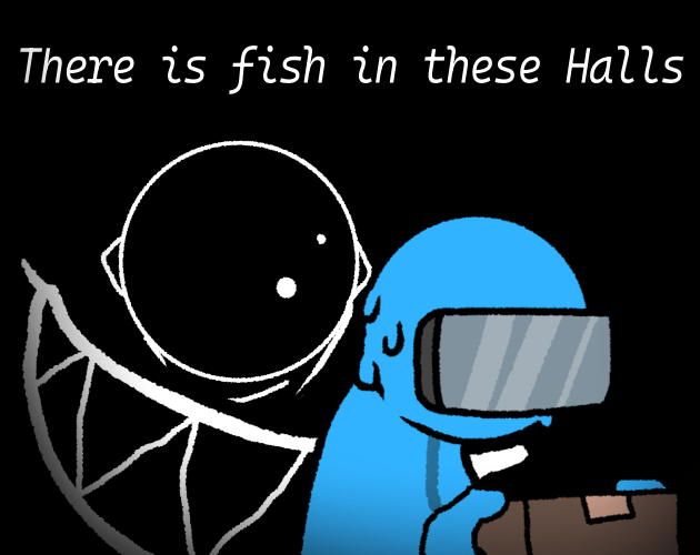 Cover image for There is fish in these Halls