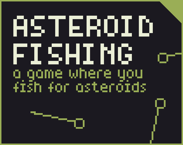 Asteroid Fishing
