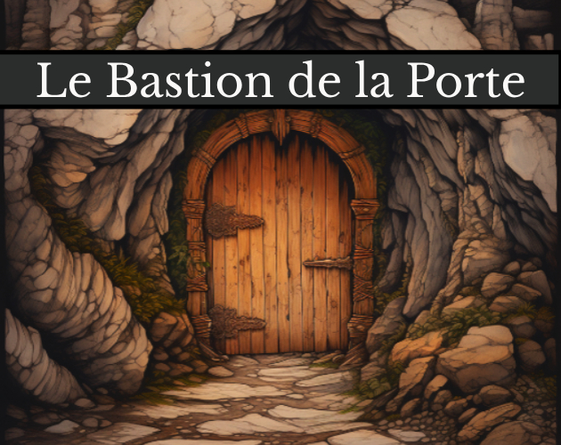 Cover image for Le Bastion de la Porte