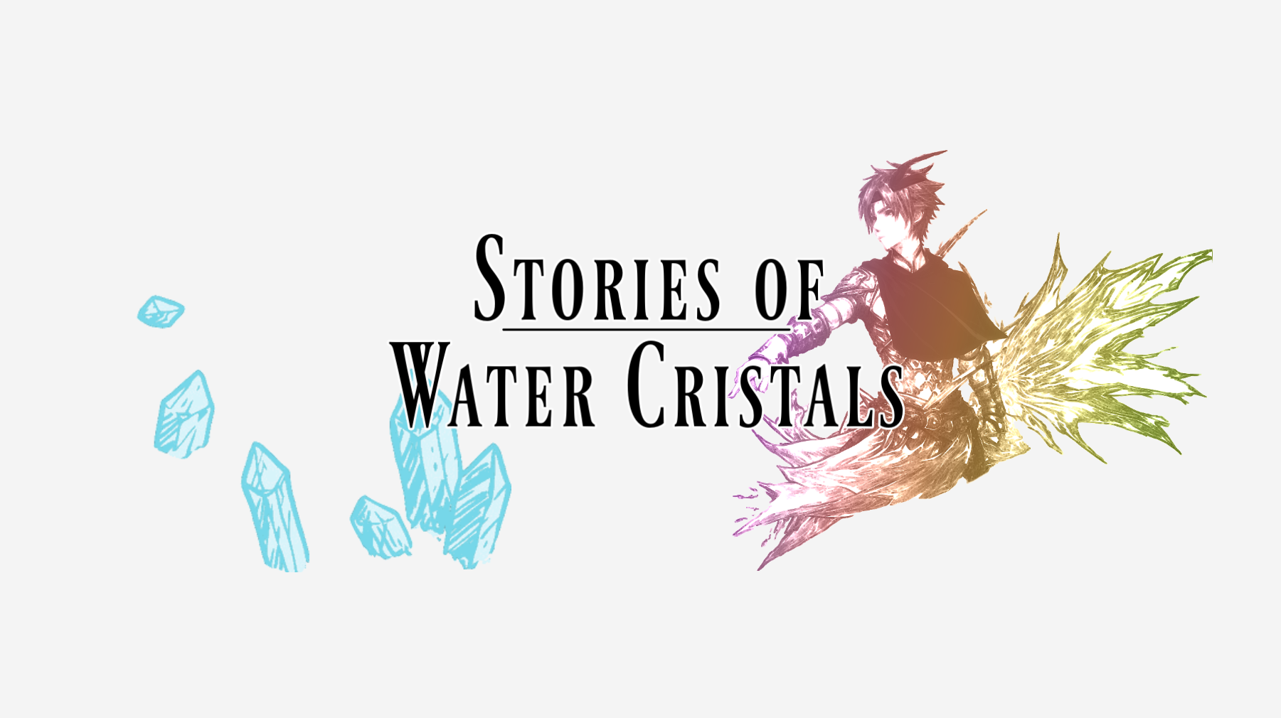 Stories of Water Cristals