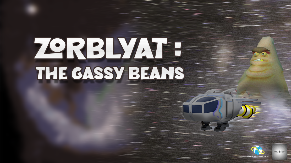 Zorblyat: The Gassy Beans