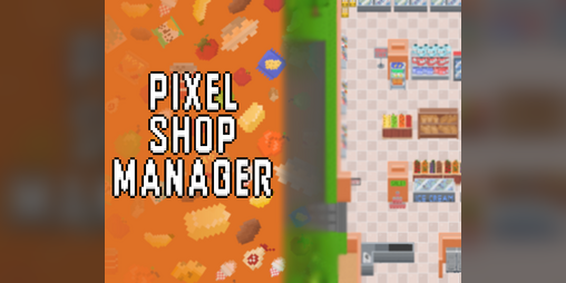 Cover image for Pixel Shop Manager