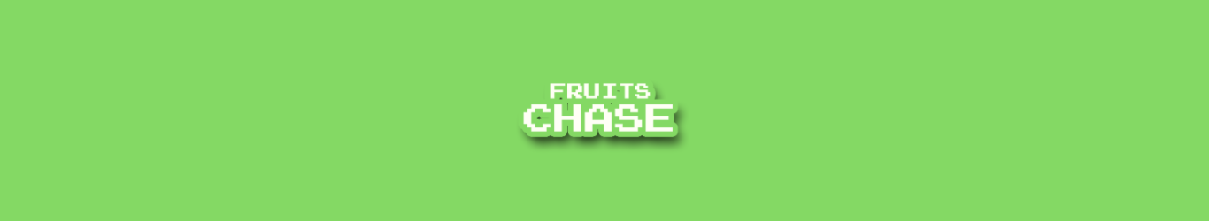 Fruits Chase