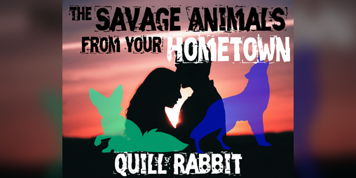 Cover image for The Savage Animals from your Hometown