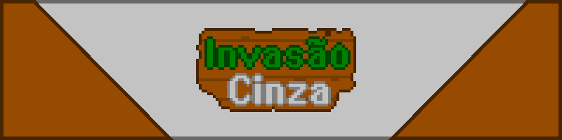 invasão Cinza
