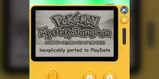 Cover image for Pokémon Mystery Dungeon: Team Go-Getters Out of The Gate: PlayDate Port