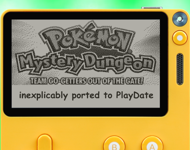 Pokémon Mystery Dungeon: Team Go-Getters Out of The Gate: PlayDate Port