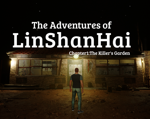 The Adventures of LinShanHai - Chapter1:The Killer's Garden cover