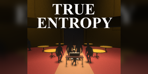 Cover image for TRUE ENTROPY
