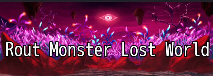 Rout Monster Lost World DLC