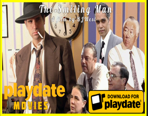 The Smiling Man (PLAYDATE MOVIES)