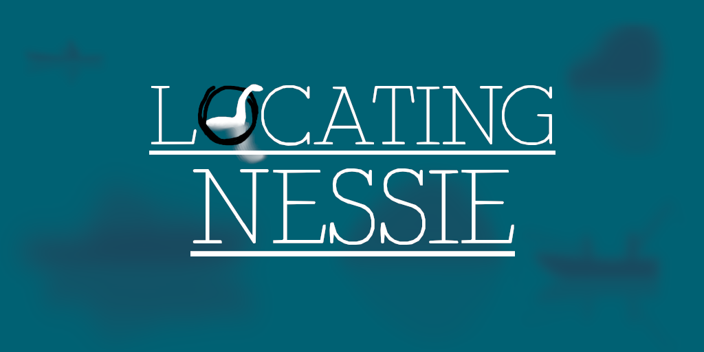Locating Nessie