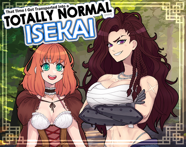 That Time I Got Transported into a Totally Normal Isekai