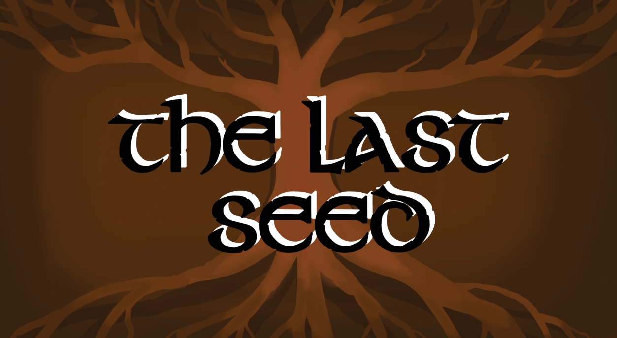 The Last Seed