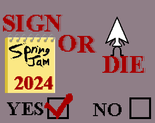 Sign or Die