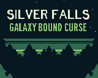 Silver Falls - Galaxy Bound Curse