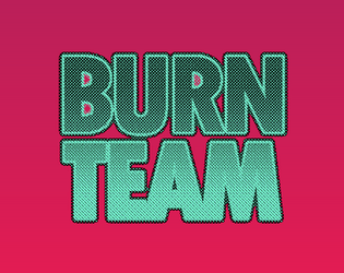 BURN TEAM: The Mutants vs Monsters TTRPG  