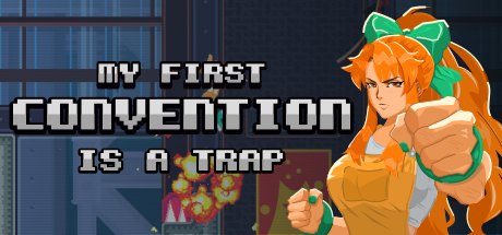 Cover image for My First Convention Is A Trap