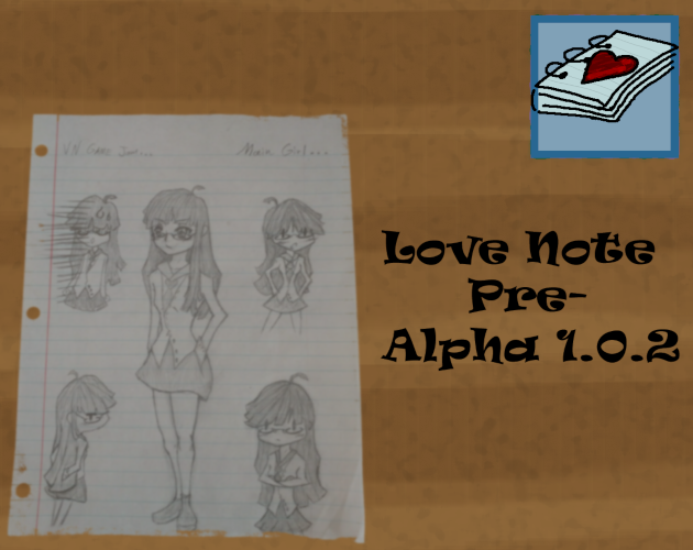 Love Note Pre-Alpha