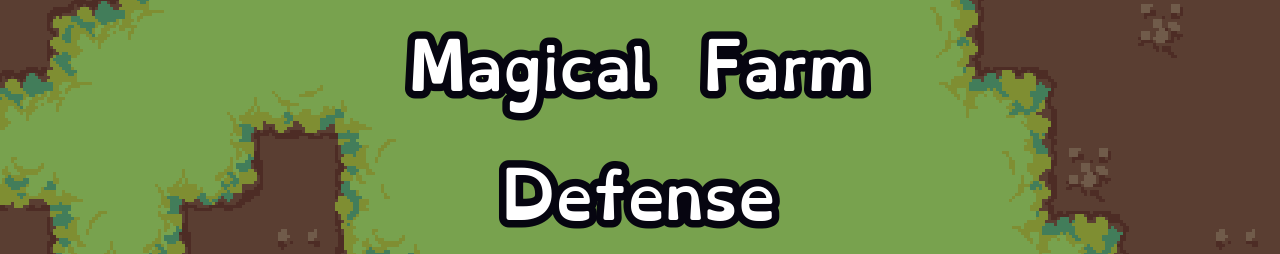 Magical Farm Defense