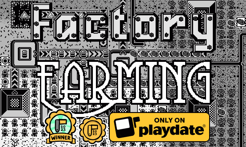 Factory Farming (Playdate)