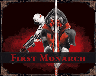First Monarch   - An anime post-apoc solo-TTRPG. 