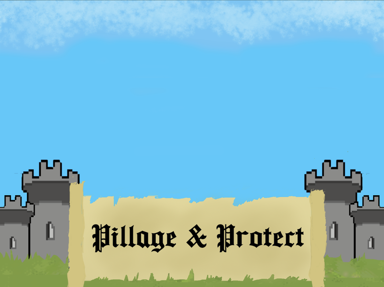 Pillage & Protect