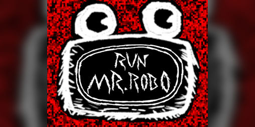 Cover image for RUN MR. ROBO!