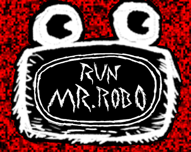 Cover image for RUN MR. ROBO!
