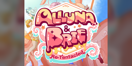 Cover image for Alluna and Brie ReTentacled