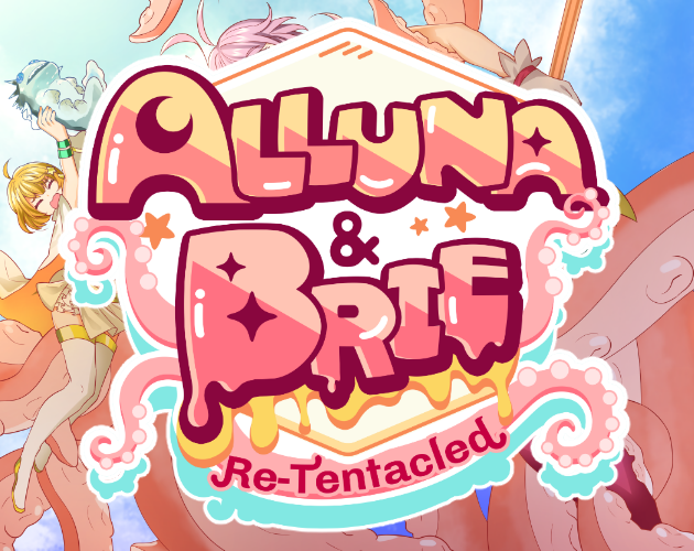Alluna and Brie ReTentacled