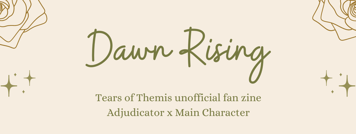 Dawn Rising - Adjudicator x Main Character