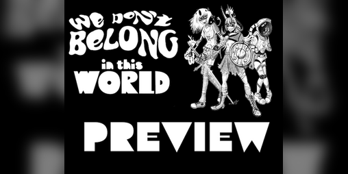 Cover image for We Don't Belong In This World Anymore (Preview)